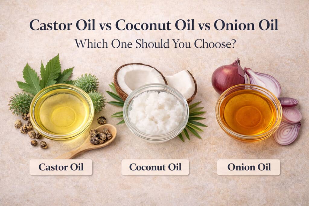 Castor Oil Vs Coconut Oil Vs Onion Oil